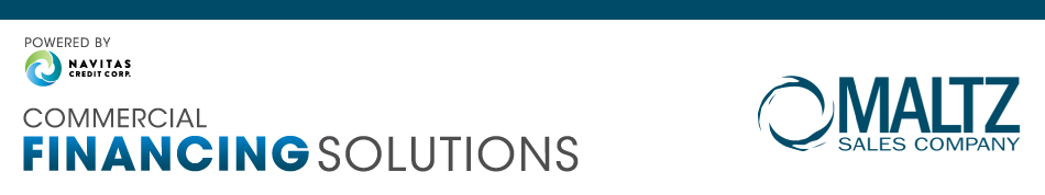 Maltz Sales Company Commercial Financing Solutions — Powered by Navitas Credit Corp.