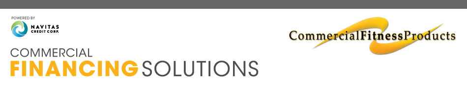 Commercial Fitness Commercial Financing Solutions — Powered by Navitas Credit Corp.