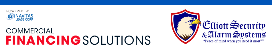 Elliott Security & Alarm Systems Commercial Financing Solutions — Powered by Navitas Credit Corp.