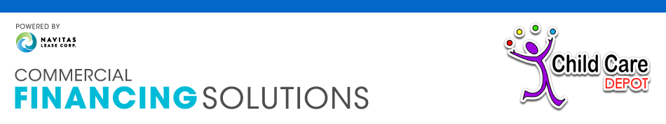 Child Care Depot™ Financing Solutions — Powered by Navitas Credit Corp.